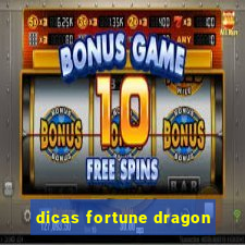 dicas fortune dragon